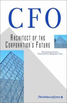 Hardcover CFO: Architect of the Corporation's Future Book