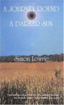 Paperback A Journey Round a Darker Sun Book