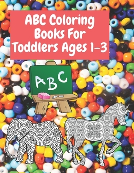 Paperback abc coloring books for toddlers ages 1-3 Book