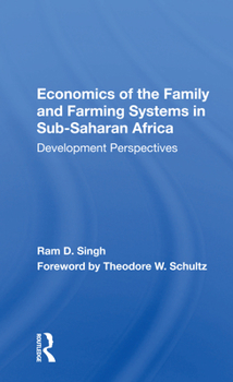 Paperback Economics of the Family and Farming Systems in Sub-Saharan Africa: Development Perspectives Book