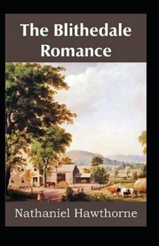 Paperback The Blithedale Romance Annotated Book