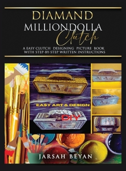 Hardcover Diamand Milliondolla Clutch [Large Print] Book