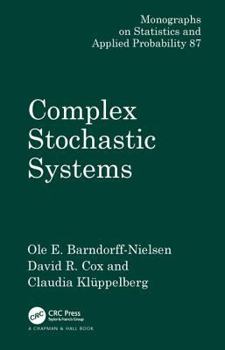 Hardcover Complex Stochastic Systems Book