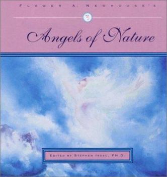 Paperback Flower A. Newhouse's Angels of Nature Book