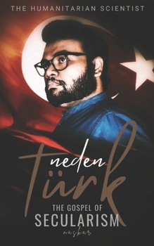 Neden Türk: The Gospel of Secularism