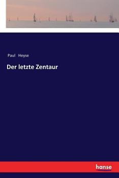 Paperback Der letzte Zentaur [German] Book