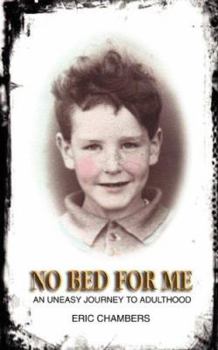 Paperback No Bed for Me Book