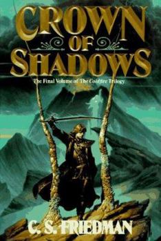 Crown of Shadows - Book #3 of the Coldfire Trilogy