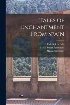 Paperback Tales of Enchantment From Spain Book
