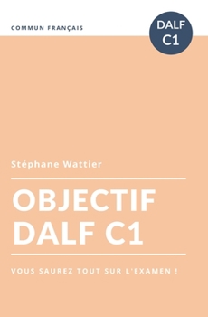 Paperback Objectif DALF C1 [French] Book