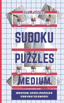 Paperback Sudoku Puzzle Book - Medium Level Puzzles: Paperback 5" x 8" with medium level puzzles to challenge you. 100 Plus puzzles medium level puzzles with so Book