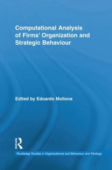 Paperback Computational Analysis of Firms' Organization and Strategic Behaviour Book