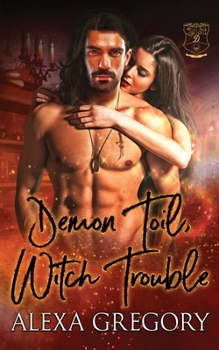 Paperback Demon Toil, Witch Trouble Book