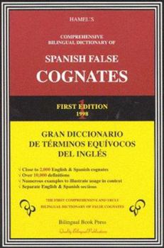 Paperback Comprehensive Bilingual Dictionary of Spanish False Cognates Book