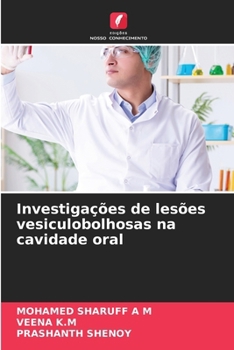 Paperback Investigações de lesões vesiculobolhosas na cavidade oral [Portuguese] Book