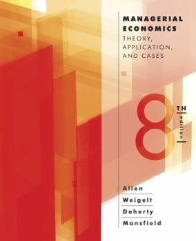 Hardcover Managerial Economics: Theory, Applications, and Cases Book