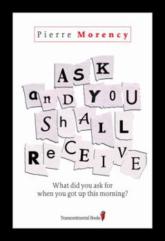 Paperback Ask and You Shall Receive Book