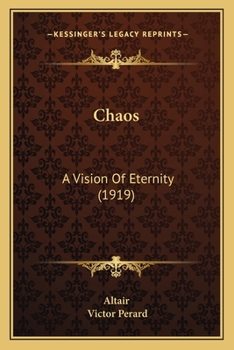 Chaos: A Vision Of Eternity (1919)