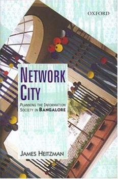Hardcover Network City: Planning the Information Society in Bangalore Book