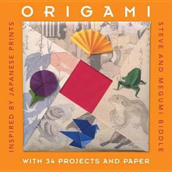 Spiral-bound Origami: Inspired by Japanese Prints. by Steve and Megumi Biddle Book