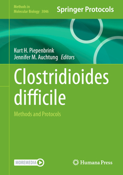 Hardcover Clostridioides Difficile: Methods and Protocols Book