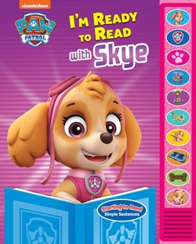 Hardcover Nickelodeon Paw Patrol: I'm Ready to Read with Skye Sound Book [With Battery] Book