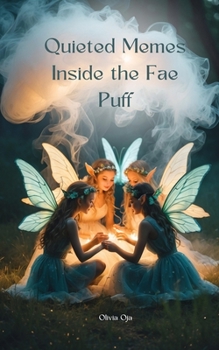 Paperback Quieted Memes Inside the Fae Puff Book
