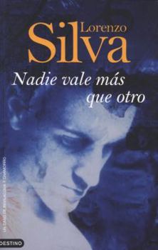 Nadie vale más que otro - Book #4 of the Bevilacqua y Chamorro