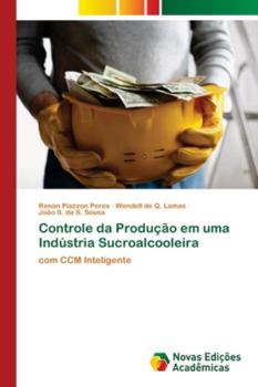 Paperback Controle da Produção em uma Indústria Sucroalcooleira [Portuguese] Book
