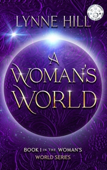 Hardcover A Woman's World: Book 1 Book
