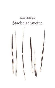 Paperback Stachelschweine: 15 Erzählungen [German] Book