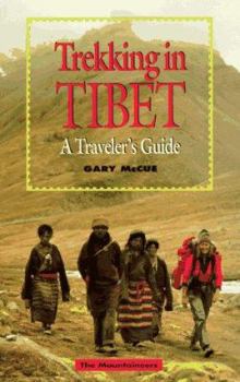 Paperback Trekking in Tibet: A Traveller's Guide Book