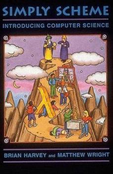 Hardcover Simply Scheme: Introducing Computer Science Book