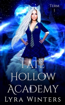 Fate Hollow Academy Book Series