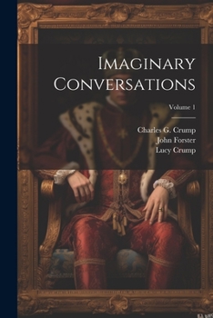 Paperback Imaginary Conversations; Volume 1 Book