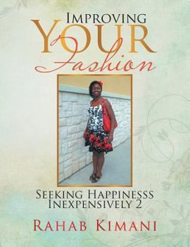 Paperback Improving Your Fashion: Seeking Happinesss Inexpensively 2 Book