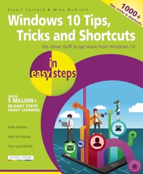 Paperback Windows 10 Tips, Tricks and Shortcuts in Easy Steps Book