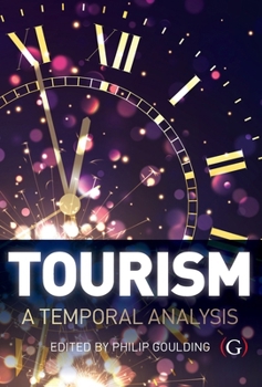 Hardcover Tourism: A temporal analysis Book