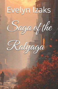 Paperback Saga of the Ralyaga Book