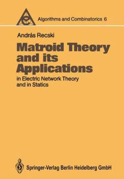 Paperback Matroid Theory and Its Applications in Electric Network Theory and in Statics Book