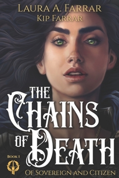 Paperback The Chains of Death: She brings justice. He's a crime lord. Can they make this work? Book