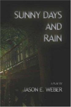 Paperback Sunny Days and Rain Book