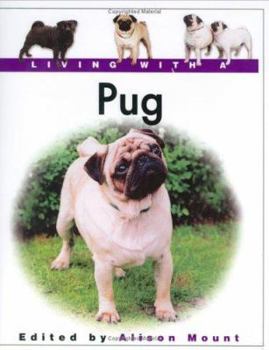 Hardcover Living With a Pug Book