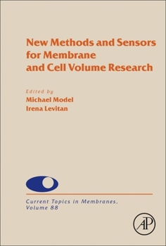 Hardcover New Methods and Sensors for Membrane and Cell Volume Research: Volume 88 Book