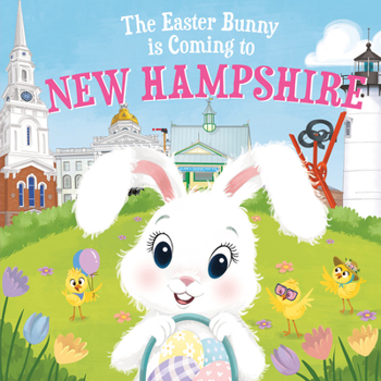 Hardcover The Easter Bunny Is Coming to New Hampshire Book