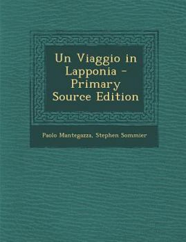 Paperback Un Viaggio in Lapponia [Italian] Book