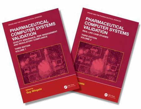 Misc. Pharmaceutical Computer Systems Validation: Two Volume Set Book