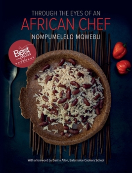 Hardcover Through the Eyes of an African Chef Book
