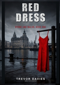 Paperback Red Dress: Byrne and Walsh Detectives Book