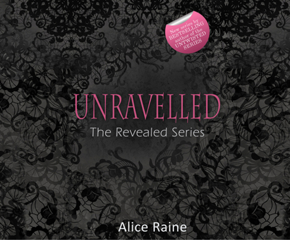 Unravelled - Book #2 of the Revealed